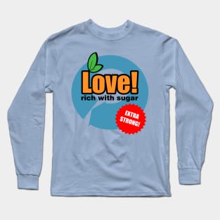 Extra Strong Love Long Sleeve T-Shirt